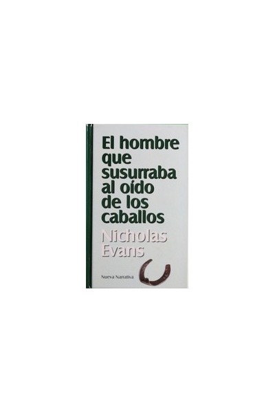 El hombre que susurraba al oído de los caballos